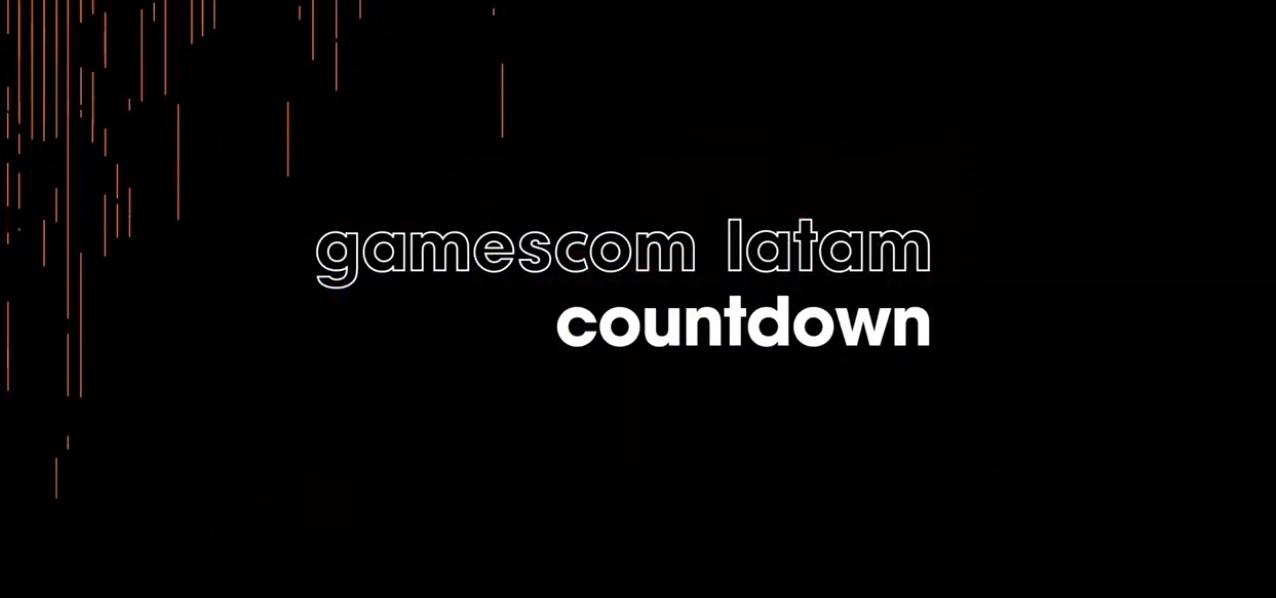 Todos os anúncios da Gamescom Latam Countdown
