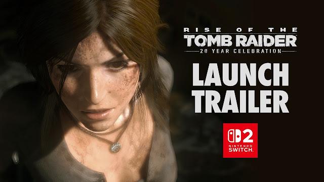 Rise of the Tomb Raider: 20 Year Celebration é anunciado para Switch 2 e já está disponível