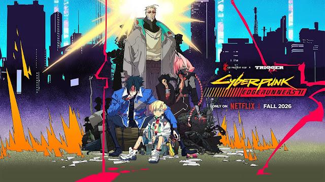 Anime Cyberpunk: Edgerunners 2 recebe mais detalhes e novo teaser trailer