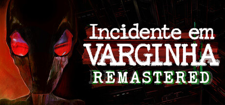 Olha quem voltou! Incidente em Varginha terá Remaster
